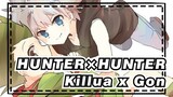 [HUNTER×HUNTER] Killua x Gon| Bond~ It's Really Nice To Meet You~