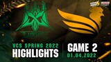 Highlights SE vs LX [Ván 2][VCS Mùa Xuân 2022][01.04.2022]