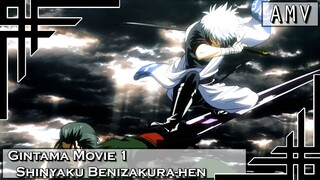 (AMV) - Gintama Movie 1: Shinyaku Benizakura-hen