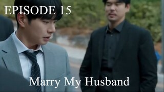 Marry my husband season 1 eps 15 subtitle indonesia