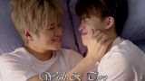 Wish & Two (2Wish The Series)