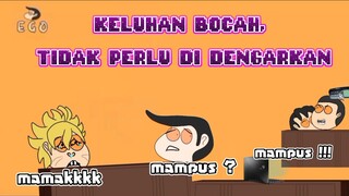 Keluhan bocah, Tidak perlu selalu di dengarkan