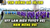 Thầy Park Vỡ Òa Sung Sướng Khi VFF Làm Điều Tuyệt Vời Này Để ĐTVN Dự World Cup...NHM Mừng Vui