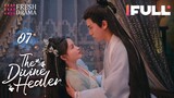 【Multi-sub】The Divine Healer EP07 | Hana Lin, Pan Yi Hong | 藏药令 | Fresh Drama