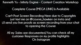 Kenneth Yu - Infinity Engine Course Content Creation Workshop Download