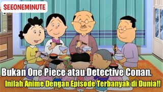 Anime Dengan Episode Terbanyak Sepanjang Masa!!