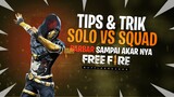 TUTORIAL TIPS & TRIK SOLO VS SQUAD ALA BUDI01 GAMING!!!