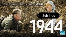 1944 (2015) [Sub Indo]