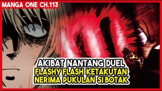 (Saitama vs Flashy Flash) NANTANG DUEL Si Botak!!! Akhirnya Ketakutan Juga!! - Manga One 113