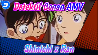 Detektif Conan AMV
Shinichi x Ran_3