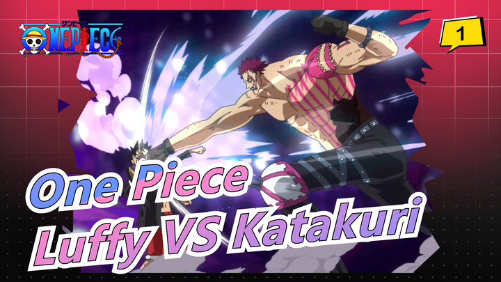 [One Piece / Epic] Luffy VS Katakuri / I've Surpassed the Future You Once Saw!_1