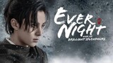 EVER NIGHT Season 2 Episode 01 | Tagalog Dubbed