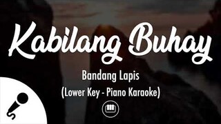 Kabilang Buhay - Bandang Lapis (Lower Key - Piano Karaoke)