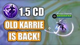 OLD KARRIE IS BACK! BUFFED 2ND SKILL AND ULTIMATE