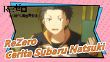 [ReZero] Apa kau mau mendengar cerita Subaru Natsuki?