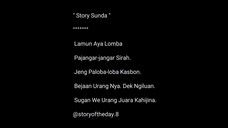 20. Story Quotes / Sunda #storyqoutes #storyoftheday #katakatahariini #viralvideos #viralshorts