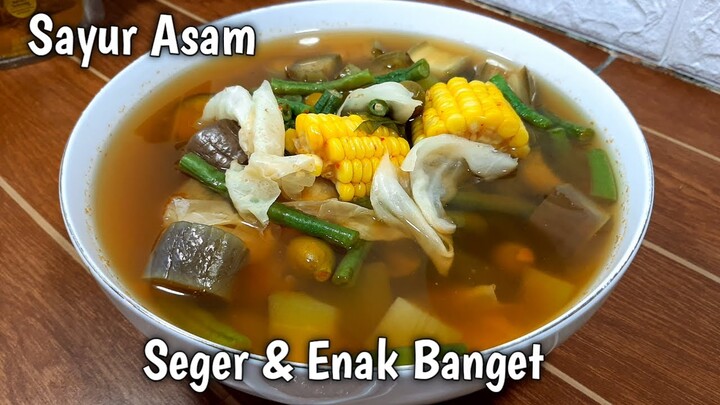 Sayur Ini Selalu Jadi Sayur Favorite Suamiku || Resep Sayur Asem Yang Enak & Segar