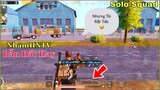 PUBG Mobie | Solo Squad 🤣 Bắn Thế Này Thì Đỡ Làm Sao Được | NhâmHNTV