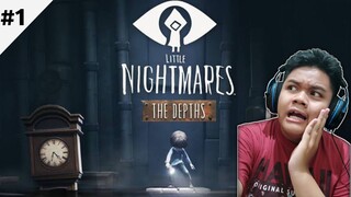 MENCARI JALAN KELUAR - Litte Nightmare The depths part 1