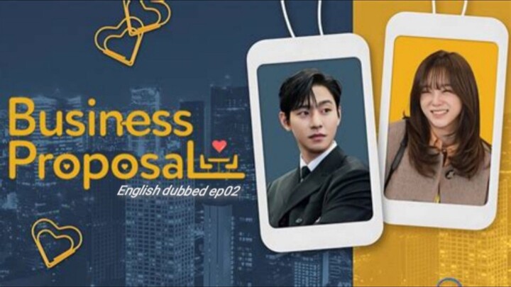 02.Business proposal (eng /dub )