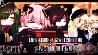 🔍Eden academy genderbend AU react to original🇪🇦🇬🇧🇷🇺|Gacha|Spy x Family|Damian x Anya|Damianya|Spoil.