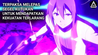 Menjadi Sangat Kuat Setelah Segel Kutukanya Terlepas | Seluruh Alur Anime Gakusen Toshi Asterisk