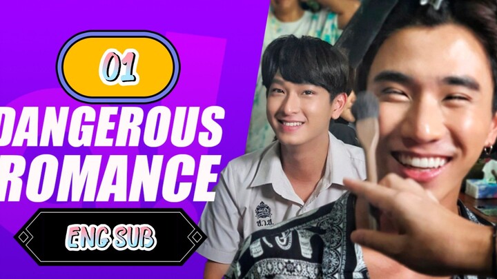 🇹🇭(2023)Dangerous Romance EPISODE 1 ENG SUB | BL