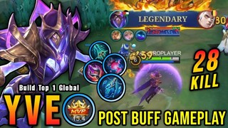 3 Minutes LEGENDARY!! 28 Kills Yve Post Buff Gameplay (NEW BUILD) - Build Top 1 Global Yve ~ MLBB