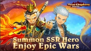 Three Kingdoms : Global War [ Android APK iOS ] Gameplay