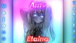 Elaina [AMV] majo no tabi tabi || bilibili  || Daddystyle