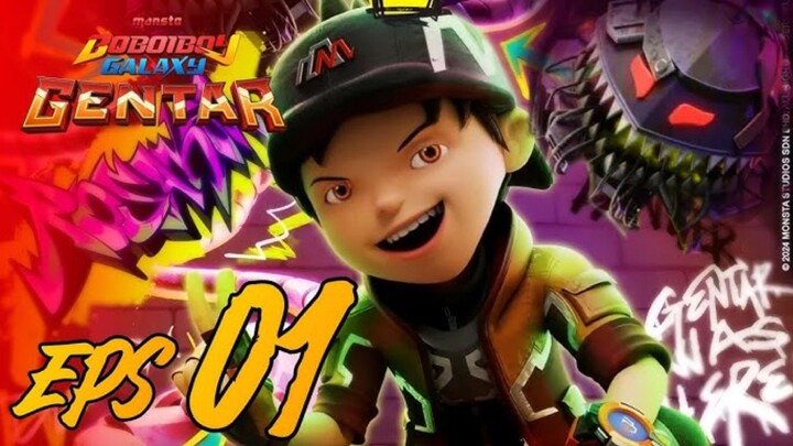 OFFICIAL MONSTA BOBOIBOY GENTAR EPISODE 1