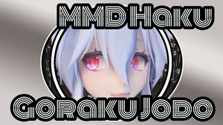 [MMD Haku] Goraku Jodo / Haku, Apakah Kau Tidak Takut Terkilir Dengan Sepatu Setinggi Itu?