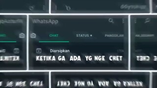 Ketika gk ada yg nge chet🗿