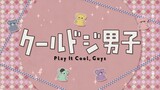 Cool Doji Danshi Episode 17 English Subbed