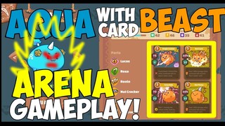 AQUA WITH A BEAST CARD IS INSANE! ARENA GAMEPLAY/STRATEGY/TUTORIAL | AXIE INFINITY