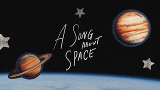 Reese Lansangan - A Song About Space (Official Lyric Video)