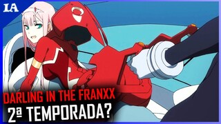 Darling in the Franxx VAI TER 2ª TEMPORADA? (Atualização 2021)