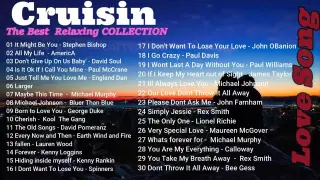 Cruisin Romantic Love 💕 Songs Collection Full Playlist HD 🎥