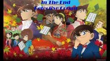 [AMV] In The End - Detective Conan