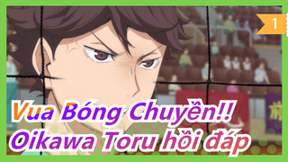 [Vua Bóng Chuyền!!] [Oikawa Toru&Iwaizumi Hajime] My Sweetest One - Oikawa Toru hồi đáp_1