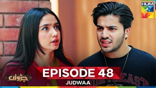 Judwaa episode 48 Pakistani drama hum tv 7 may