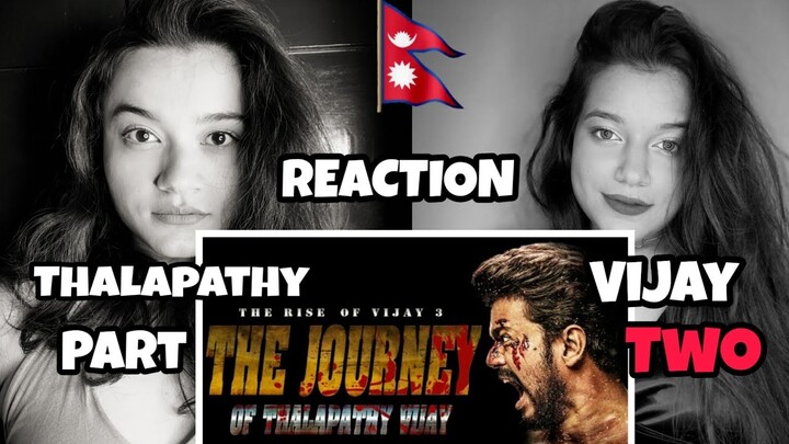 THE JOURNEY OF THALAPATHY VIJAY | THE RISE OF VIJAY | Reaction | PART TWO