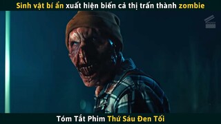 Review Phim ZOMBIE Hài Hước THỨ SÁU ĐEN TỐI | Cuồng Phim Review