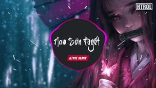 Lời Việt | Nam Sơn Tuyết ( Htrol Remix ) Nhạc Edm Tiktok Gây Nghiện 2021 Hay Nhất| Nhạc hoa lời việt