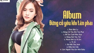Album Đừng Cố Yêu Khi Tàn Phai Những Ca Khúc Hay Nhất Của Wendy Thảo 29