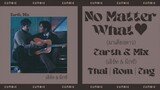 No matter what ( Our sky 2 x A tale of thousands star ) ost - Earth Mix