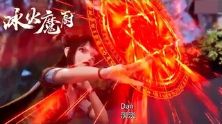 【 The Magic Chef of Ice and Fire】EP108 误会连连，凤女误以为念冰身死，竟然选择叛离凤族！