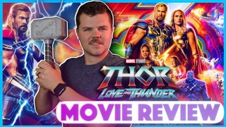 Thor Love and Thunder - Movie Review (Spoiler Free)