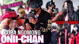 KETEMU L0LI DISURUH NGOMONG "ONII-CHAN" Bikin Baper!! Wawancara Wibu di Event - Aru No Matsuri (END)
