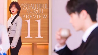🇨🇳PREVIEW EP11 As Beautiful As You (2024)